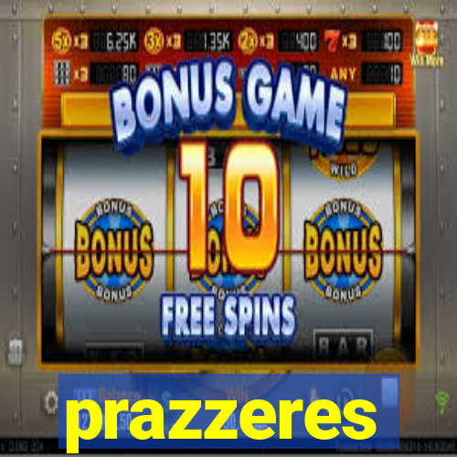 prazzeres