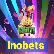 Inobets