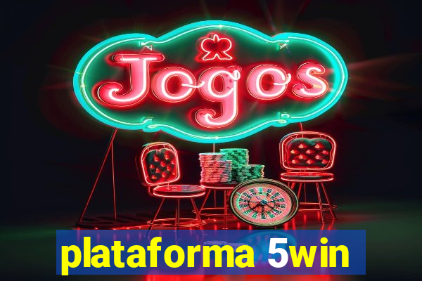 plataforma 5win