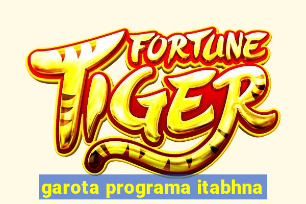 garota programa itabhna