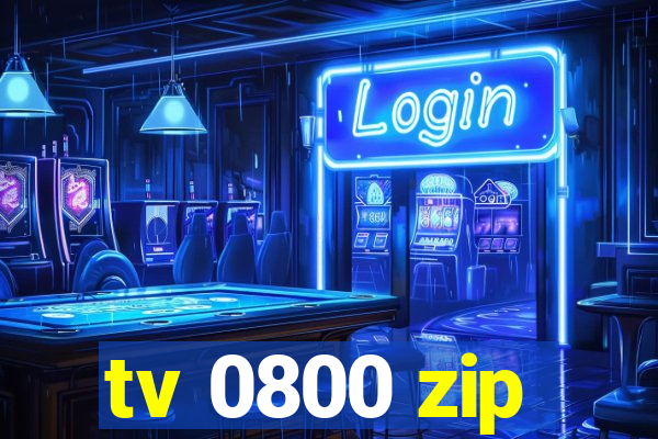 tv 0800 zip