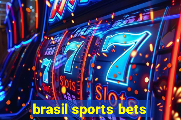 brasil sports bets
