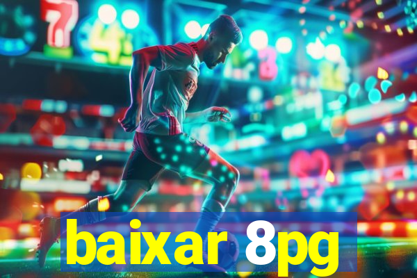 baixar 8pg