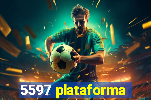 5597 plataforma