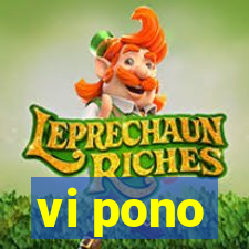 vi pono