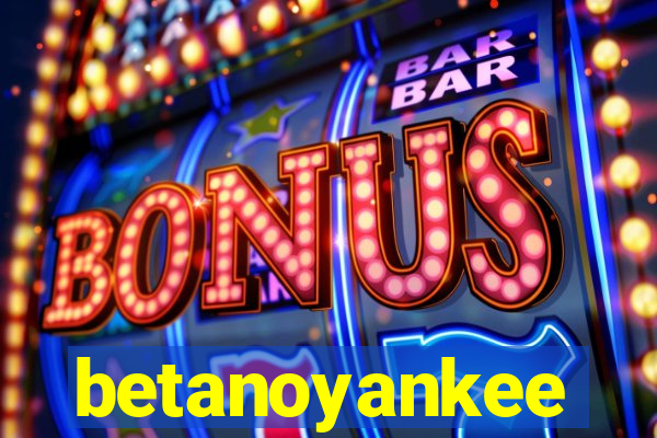 betanoyankee