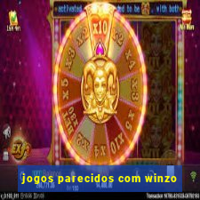 jogos parecidos com winzo
