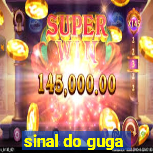 sinal do guga