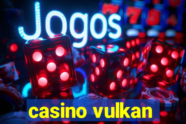 casino vulkan