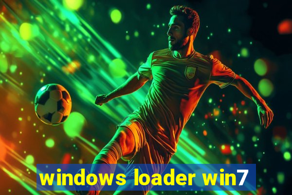 windows loader win7