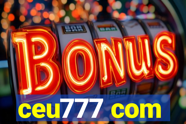 ceu777 com