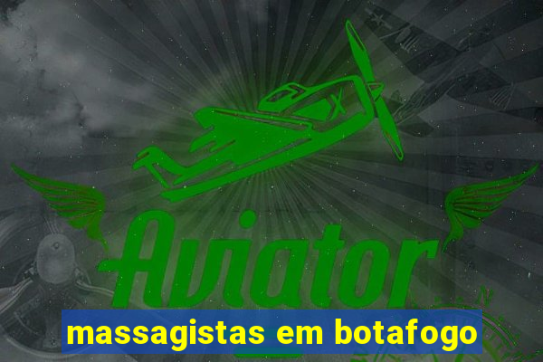 massagistas em botafogo