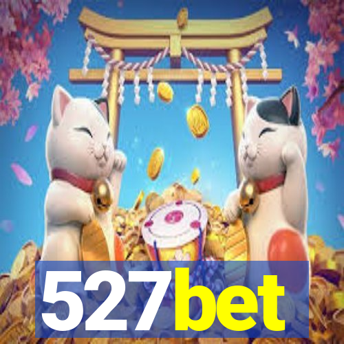 527bet