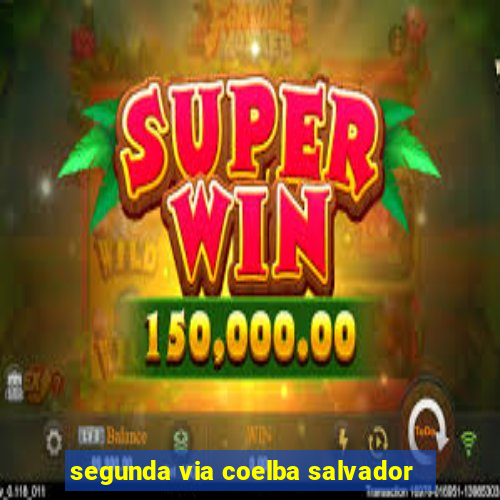segunda via coelba salvador