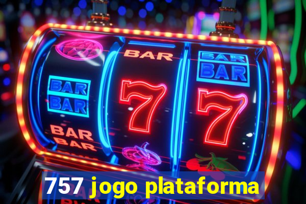 757 jogo plataforma
