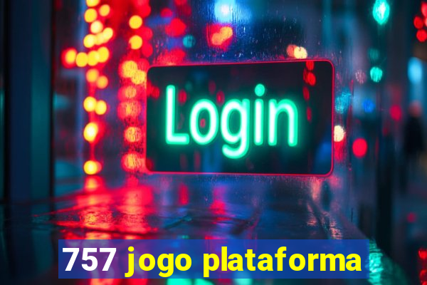 757 jogo plataforma
