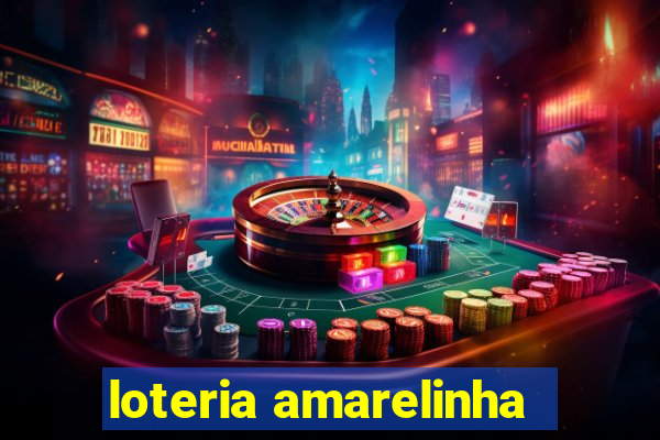 loteria amarelinha