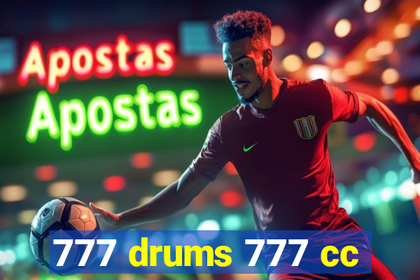 777 drums 777 cc