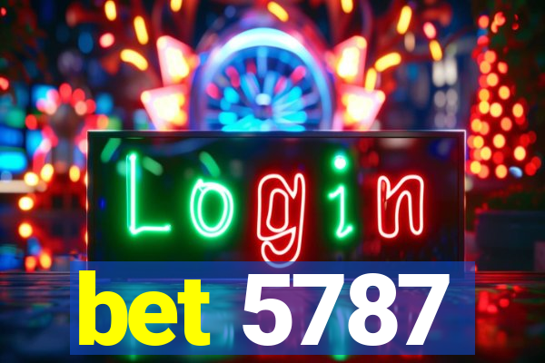 bet 5787