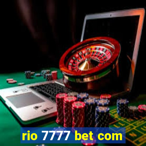 rio 7777 bet com