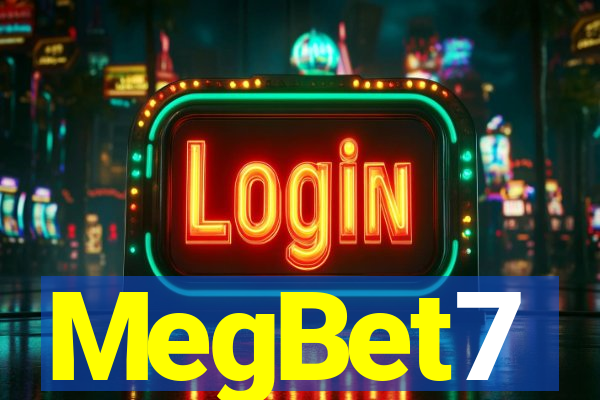 MegBet7