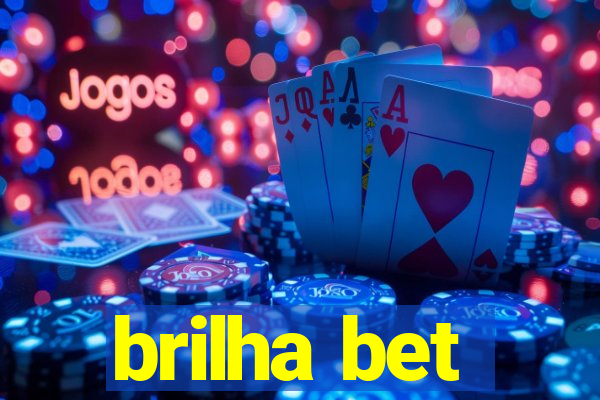 brilha bet
