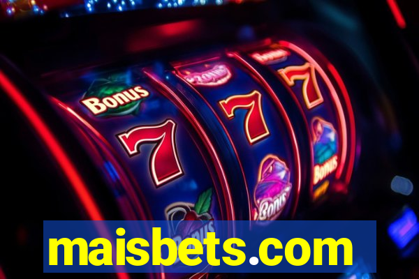 maisbets.com