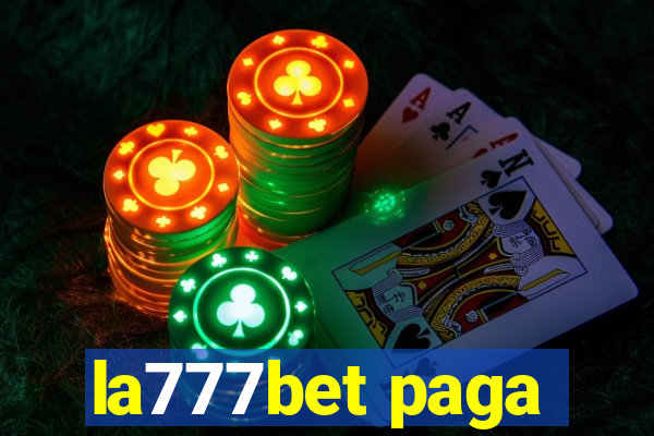 la777bet paga