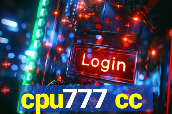 cpu777 cc