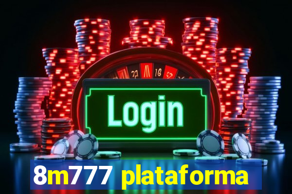 8m777 plataforma