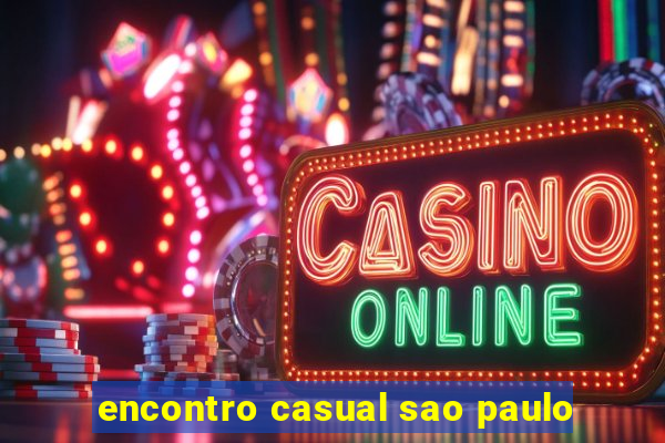 encontro casual sao paulo