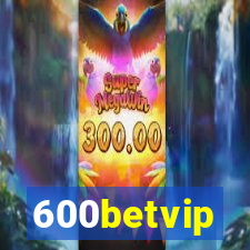 600betvip