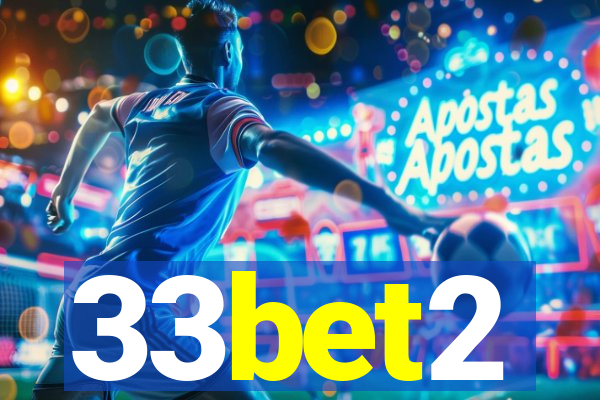 33bet2