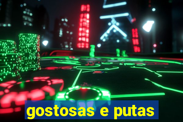 gostosas e putas