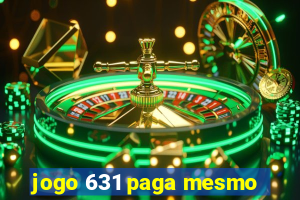 jogo 631 paga mesmo