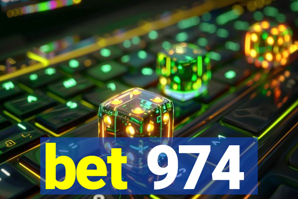 bet 974
