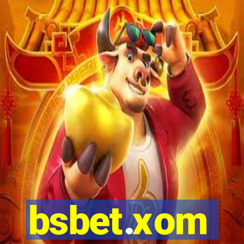 bsbet.xom