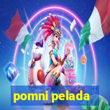 pomni pelada