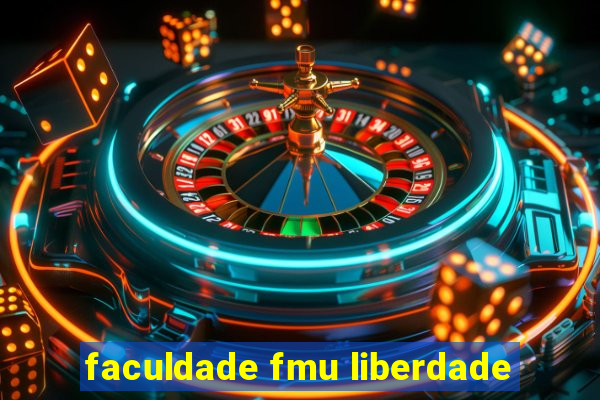 faculdade fmu liberdade