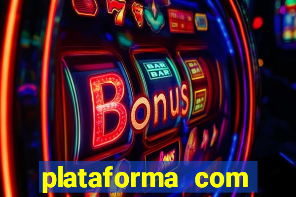 plataforma com deposito minimo de 5 reais