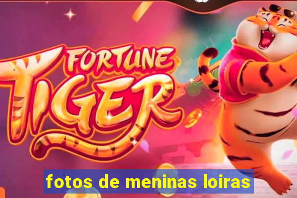 fotos de meninas loiras