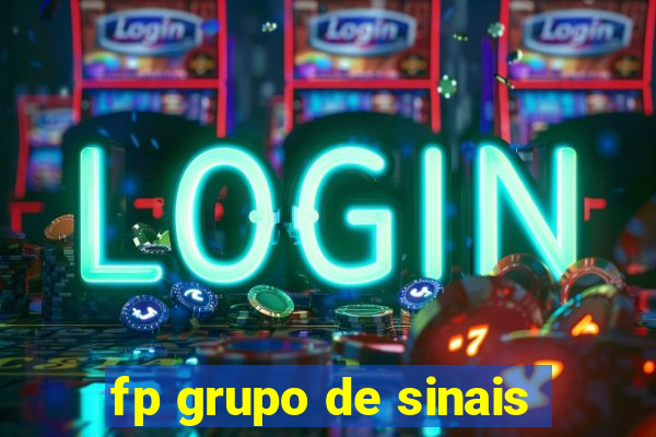 fp grupo de sinais