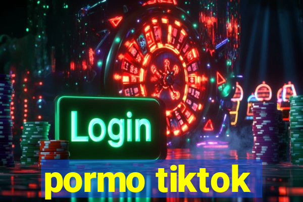 pormo tiktok