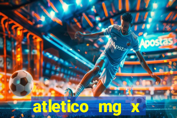 atletico mg x botafogo futemax