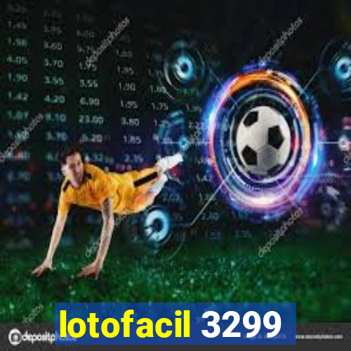 lotofacil 3299