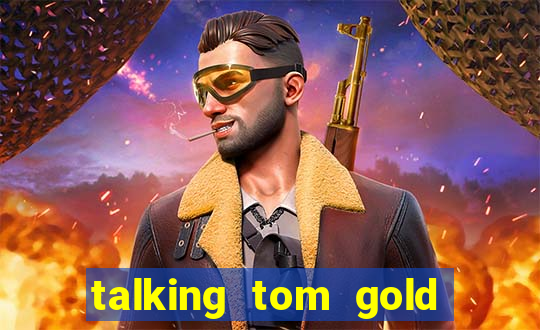 talking tom gold run 1.0 5.684 apk