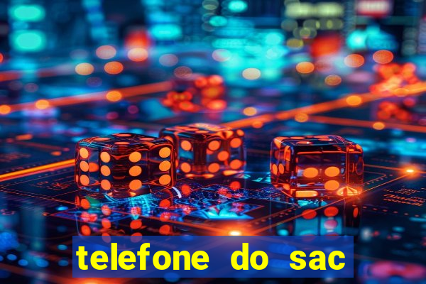 telefone do sac juazeiro bahia