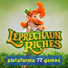 plataforma 77 games