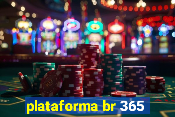 plataforma br 365