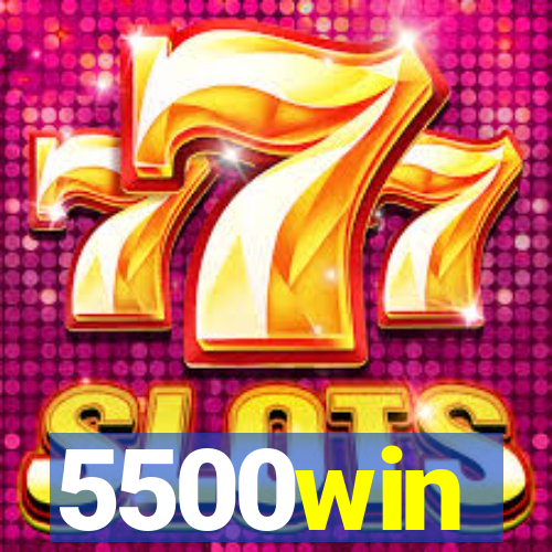 5500win